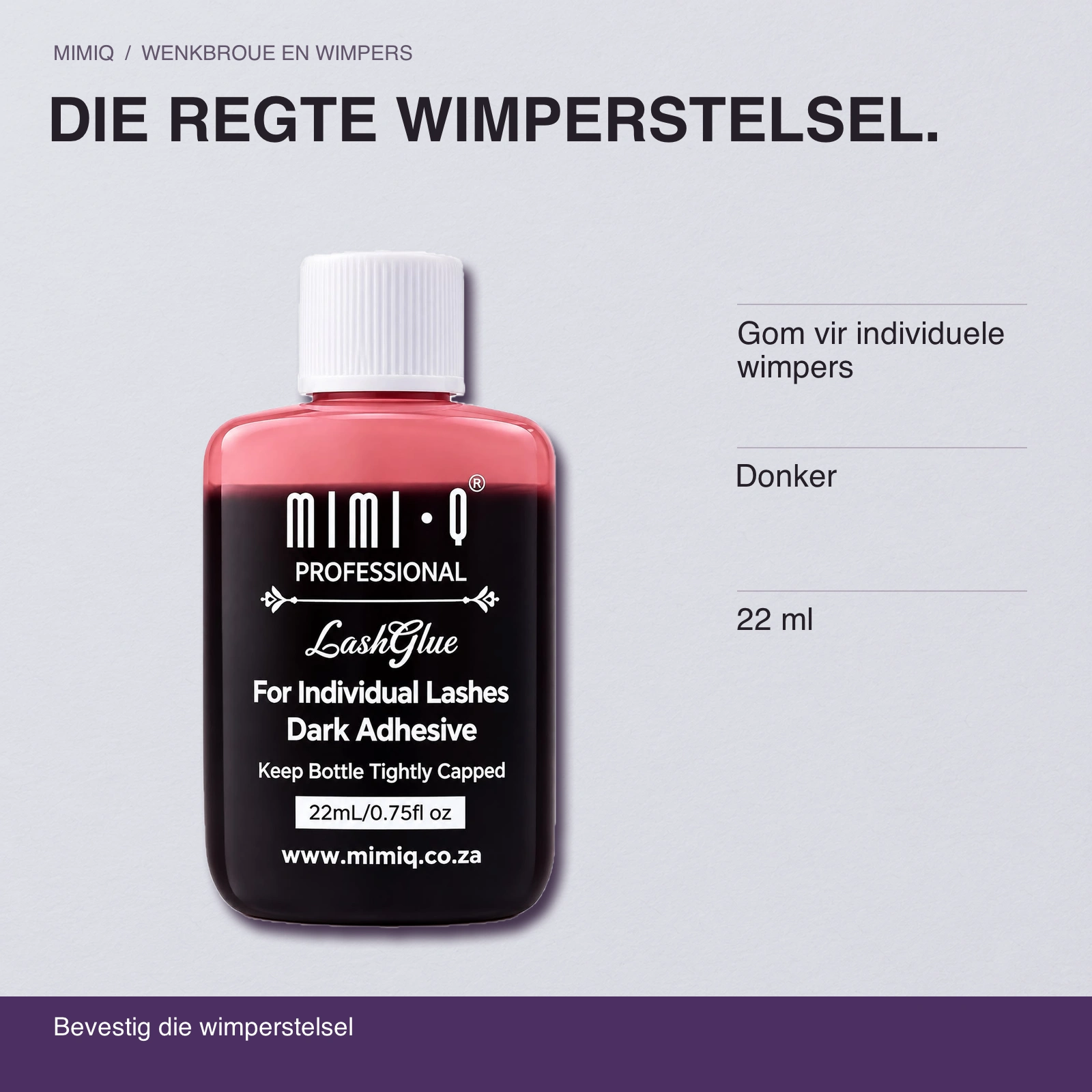 DIE REGTE WIMPERSTELSEL. Gom vir individuele wimpers · Donker · 22 ml