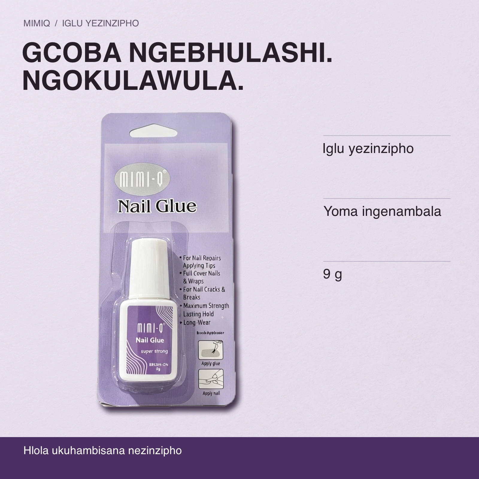 GCOBA NGEBHULASHI. NGOKULAWULA. Iglu yezinzipho · Yoma ingenambala · 9 g