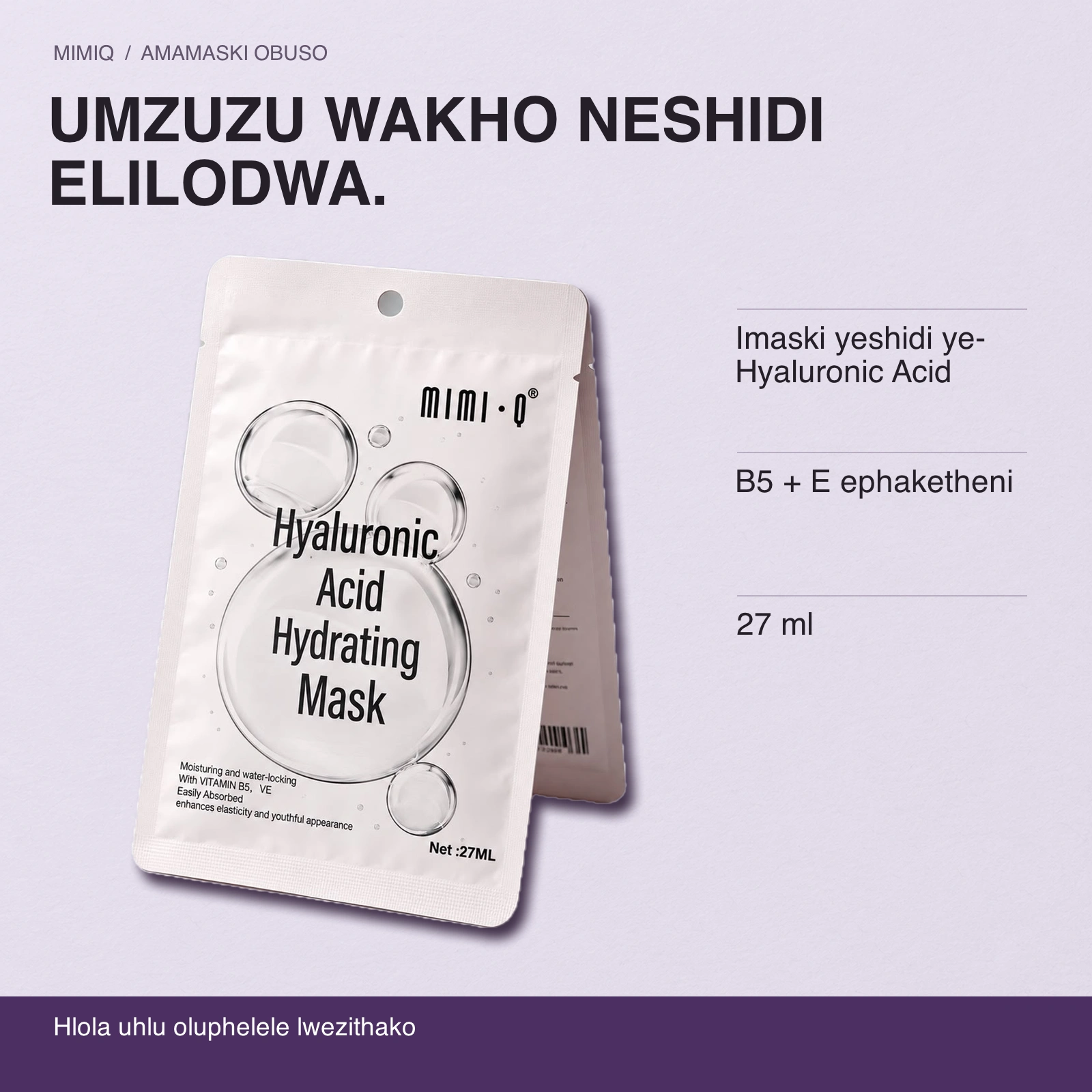 UMZUZU WAKHO NESHIDI ELILODWA. Imaski yeshidi ye-Hyaluronic Acid · B5 + E ephaketheni · 27 ml