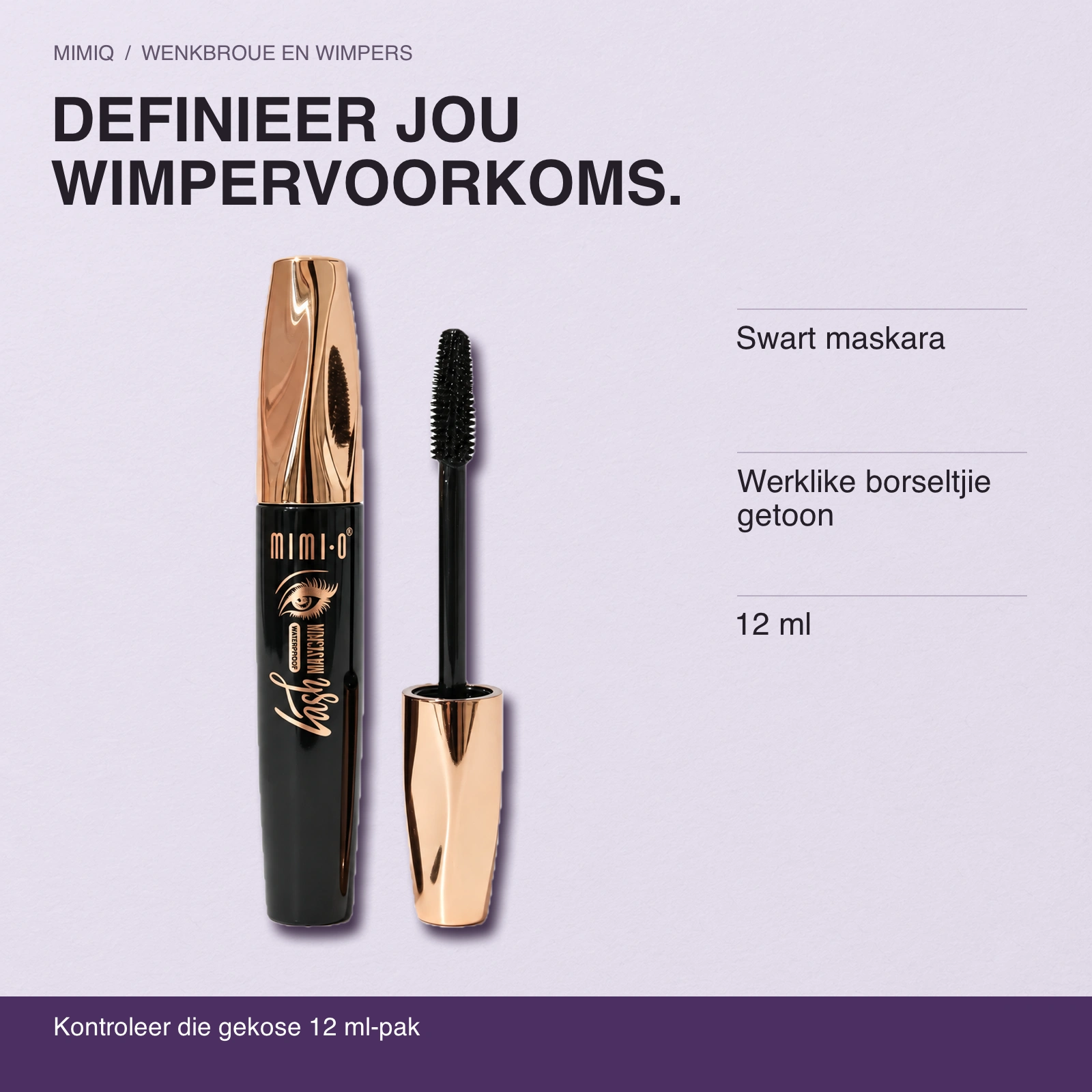 DEFINIEER JOU WIMPERVOORKOMS. Swart maskara · Werklike borseltjie getoon · 12 ml